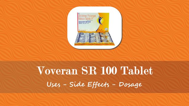 Voveran SR 100 Tablet in hindi